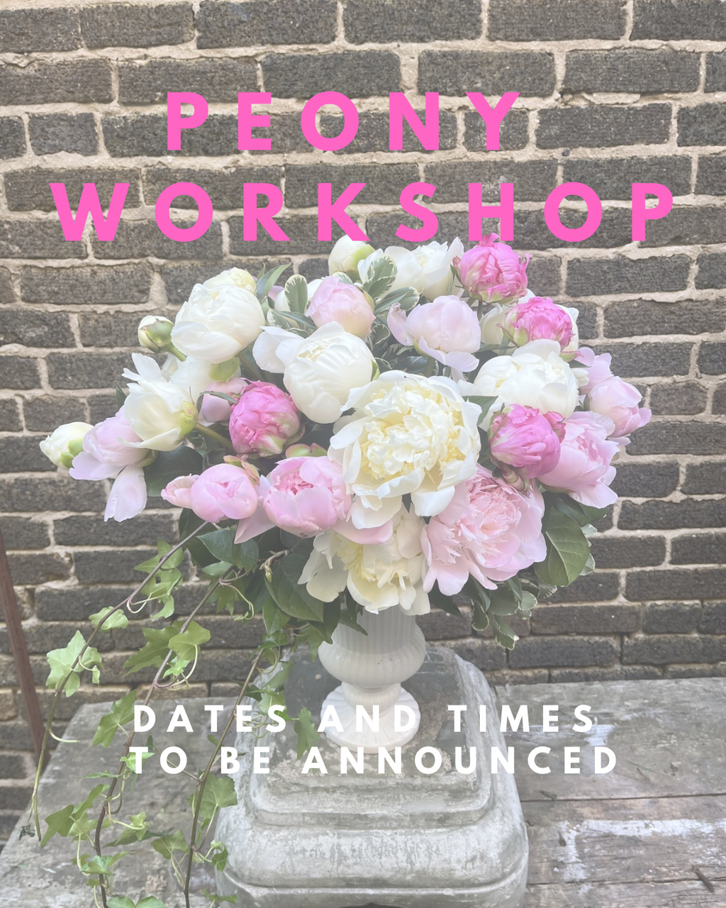 Peony Floral Workshop