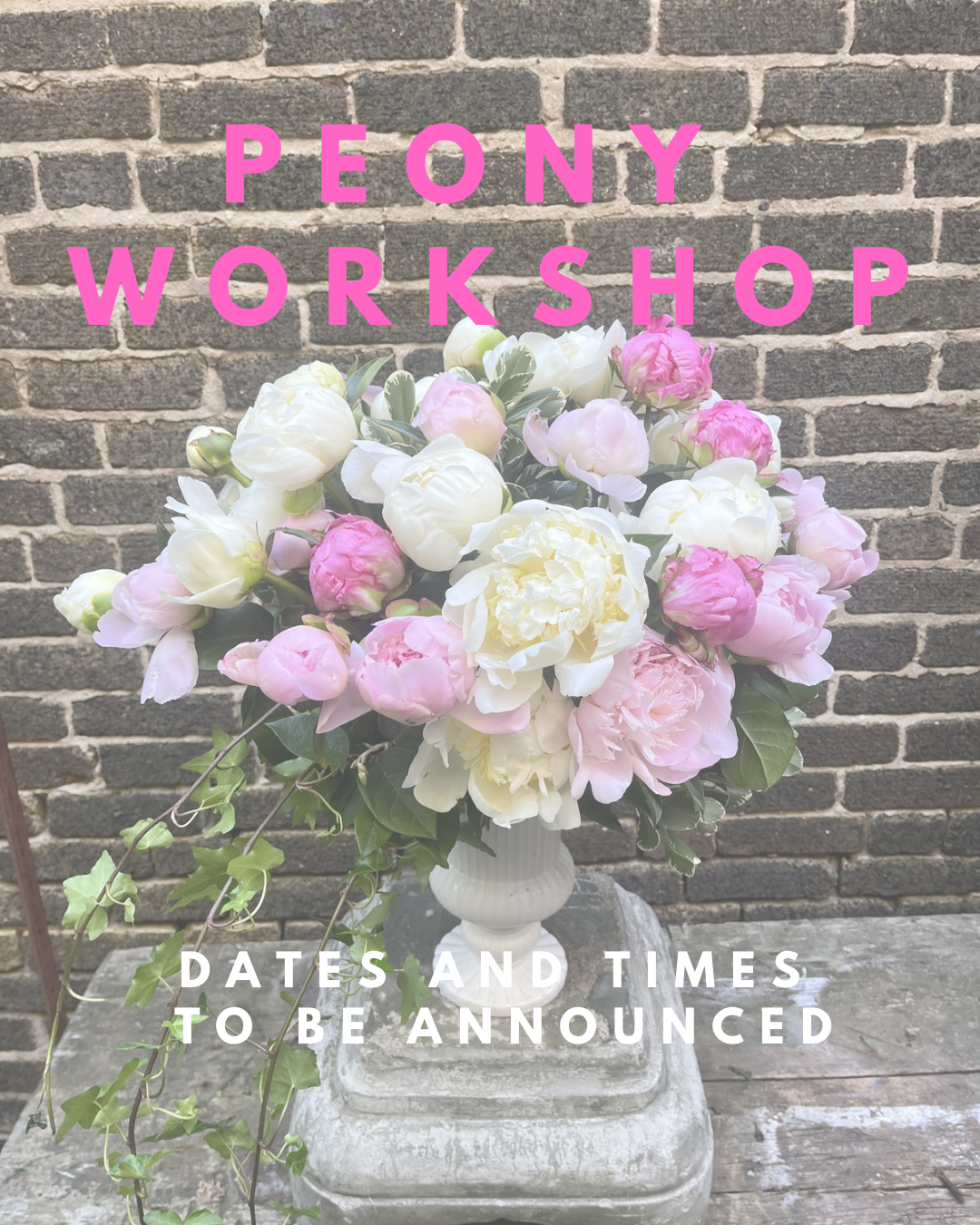 Peony Floral Workshop